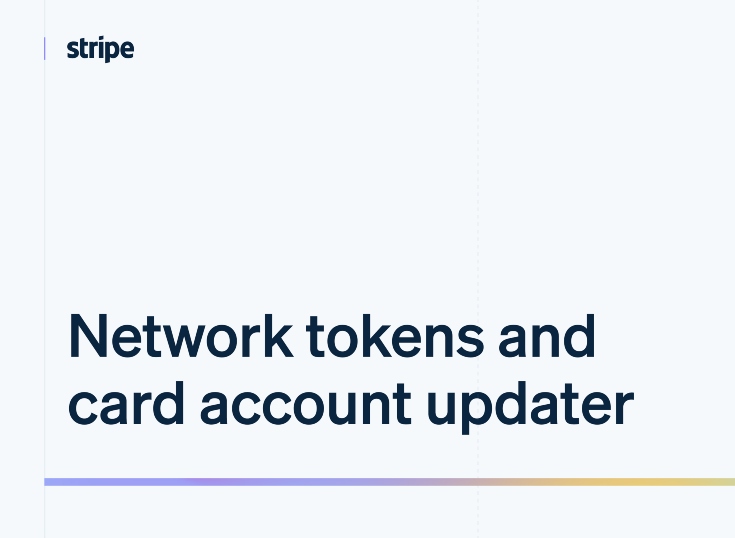 Stripe expande su servicio de network tokens y card account updater 
