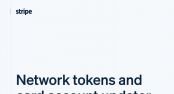 Stripe expande su servicio de network tokens y card account updater 