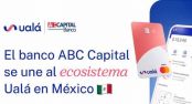 Mxico: Ual avanza con la compra del banco ABC Capital