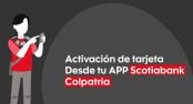 Colombia: Scotiabank Colpatria digitaliza sus tarjetas